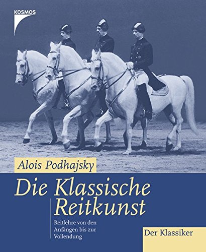 Download Die klassische Reitkunst