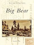 Image de Big Bear (Postcard History Series) (English Edition)