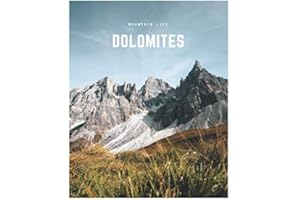 Dolomites: A Decorative Book │ Perfect for Stacking on Coffee Tables & Bookshelves │ Customized Interior Design & Home Decor (Mountain Book Series, Band 7)