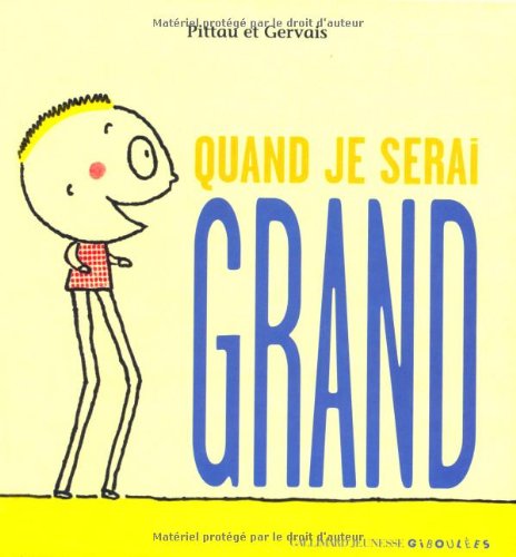 <a href="/node/39626">Quand je serai grand</a>