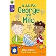 Oxford Reading Tree All Stars: Oxford Level 11: A Job for George and Milo