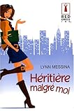 Héritière malgré moi
