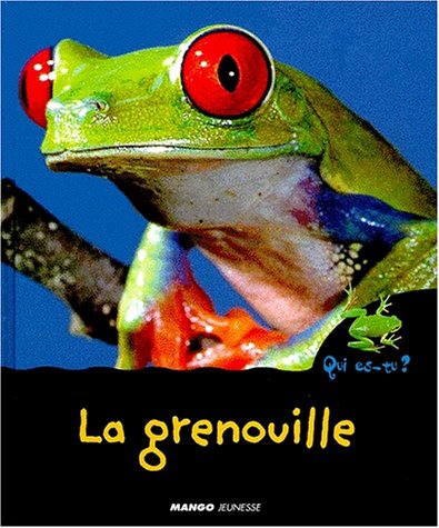 Qui es-tu ? La grenouille