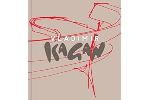 Vladimir Kagan: A Lifetime of Avant-Garde 3rd Edition: Vladimir Kagan: A Life of Avant-Garde Design 3rd Edition