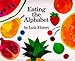 Produktbild Eating the Alphabet : Fruits and Vegetables from A to Z