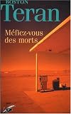 Image de Méfiez-vous des morts