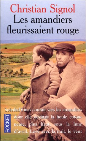 couverture de : Les amandiers fleurissaient rouge