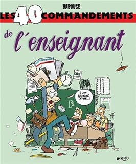 jaquette livre Les 40 commandements de l'Enseignant