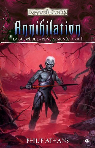 La Guerre de la Reine Araignée, Tome 5: Annihilation