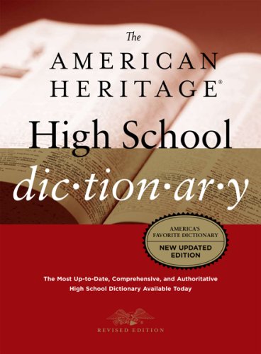 American Heritage High School Dictionary: Fourth Edition