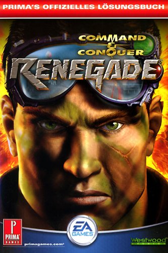 Preisvergleich Produktbild Command & Conquer - Renegade Lösungsbuch