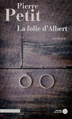 La folie d'Albert