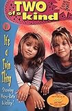 Two of a Kind #01: It's a Twin Thing by
