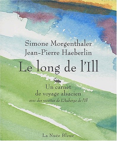LE LONG DE L'ILL