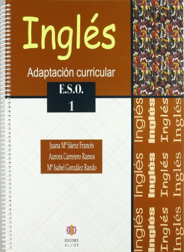 Inglés: Adaptacion curricular ESO 1: Adaptación curricular (ADAPTACIONES CURRICULARES PARA ESO)