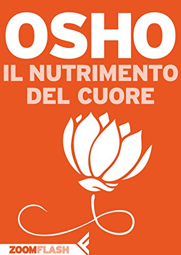 Download Il nutrimento del cuore Download Il nutrimento del cuore