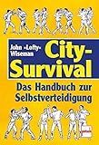 Image de City-Survival: Das Handbuch zur Selbstverteidigung