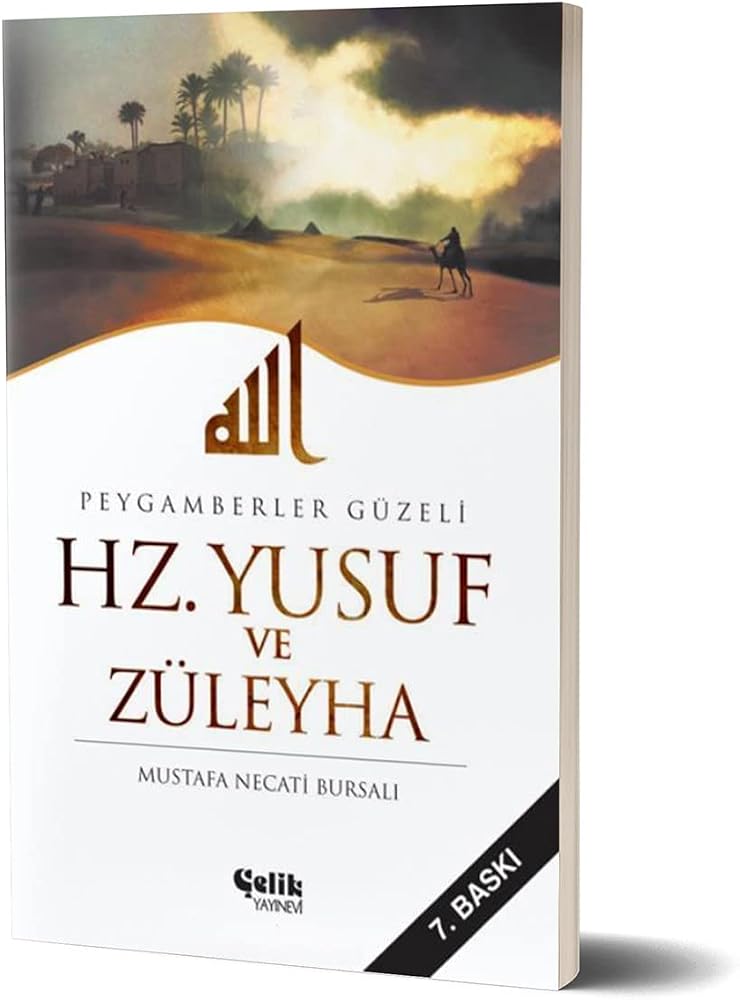 HZ.YUSUF VE ZÜLEYHA