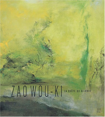 Download Zao Wou-Ki : La quête du silence