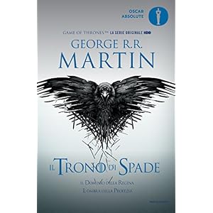 Il trono di spade. Libro quarto delle Cronache del ghiaccio e del fuoco: 4