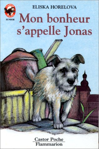 couverture de : Mon bonheur s' appelle Jonas