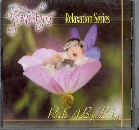 Preisvergleich Produktbild Rock-a-bye Baby (Flitterbyes Relaxation)