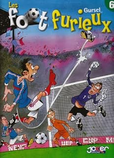 jaquette livre Les foot furieux, Tome 6 :