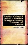 Image de Travellers' Colloquial Italian: A Handbook for English-