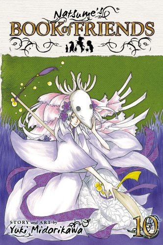 Download Natsume's Book of Friends, Vol. 10 (Natsume’s Book of Friends)