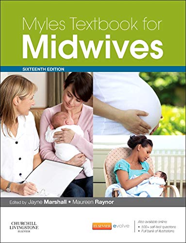 Myles Textbook for Midwives, 16e (Churchill Livingstone) Myles Textbook for Midwives, 16e (Churchill Livingstone)