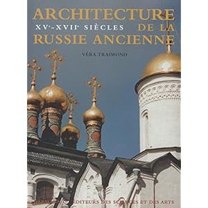 Architecture de la Russie ancienne, vol. 2