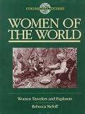 Women of the World: Women Travelers and Explorers