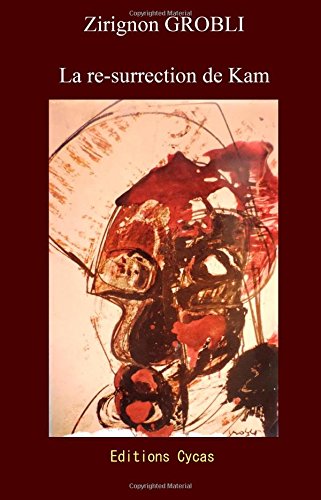 La re-surrection de kam