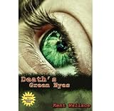 Image de Death's Green Eyes (English Edition)