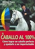 Image de El caballo al 100% (El Mundo Del Caballo)