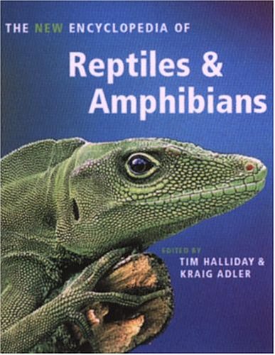 The New Encyclopedia of Reptiles and Amphibians