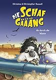 Ab durch die Wüste (2) (Die Schafgäääng, Band 2) by 