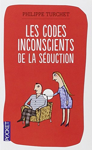 Download Les codes inconscients de la séduction Download Les codes inconscients de la séduction