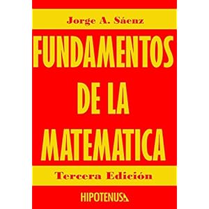 Fundamentos de la Matematica: Estructuras Discretas