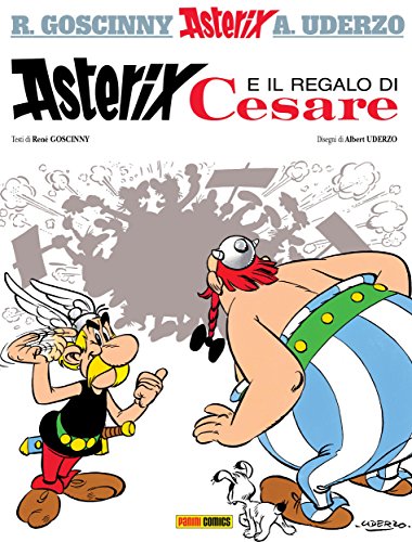 Asterix e il regalo di Cesare Asterix e il regalo di Cesare