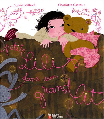 <a href="/node/39128">Petite Lili dans son grand lit</a>