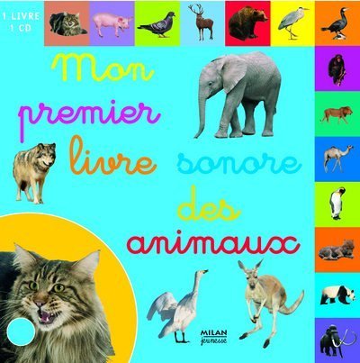 couverture de : Mon premier livre sonore des animaux