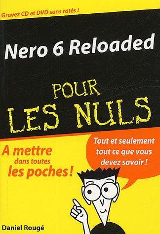 Nero 6 Reloaded pour les Nuls en ligne Nero 6 Reloaded pour les Nuls en ligne