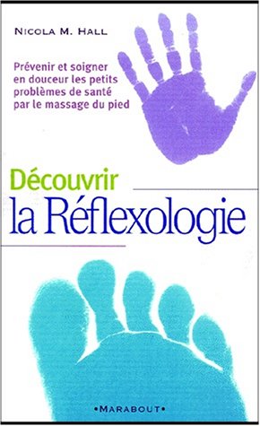 Download Découvrir la réflexologie Download Découvrir la réflexologie