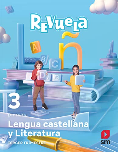 Lengua Castellana y Literatura 3 Primaria Revuela Trimestres