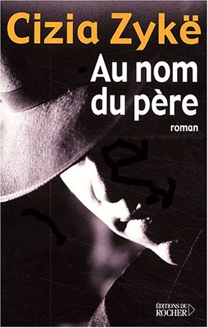 couverture de : Au nom du p&egrave;re