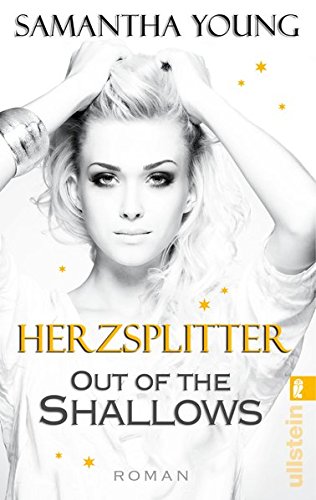 Out of the Shallows - Herzsplitter (Deutsche Ausgabe): Roman