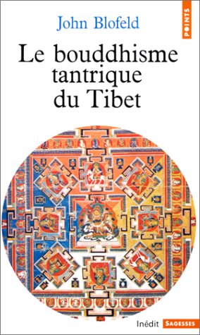 couverture de : Le Boudhisme tantrique du Tibet