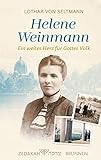 Image de Helene Weinmann - ein weites Herz für Gottes Volk: ---