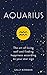 Aquarius: The Art of Living Well and Finding Happiness According to Your Star Sign (Pocket Astrology) by 